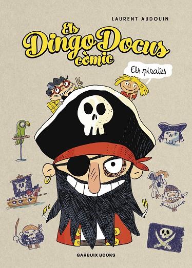 ELS DINGO DOCUS. ELS PIRATES | 9788419393456 | AUDOUIN, LAURENT