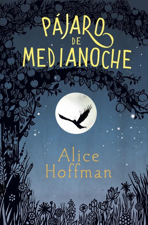 PAJARO DE MEDIANOCHE | 9788420485799 | HOFFMAN, ALICE