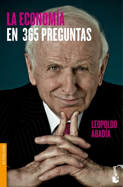 ECONOMÍA EN 365 PREGUNTAS, LA | 9788467043372 | ABADÍA, LEOPOLDO