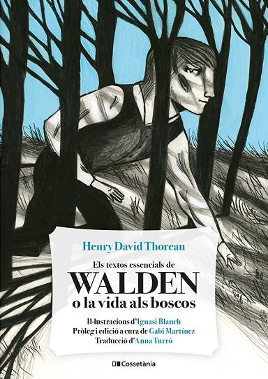 WALDEN O LA VIDA ALS BOSCOS (ELS TEXTOS ESSENCIALS DE) | 9788413561691 | THOREAU, HENRY DAVID