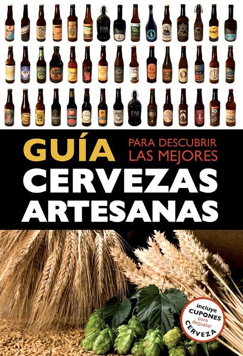 GUIA PARA DESCUBRIR LAS MEJORES CERVEZAS ARTESANAS | 9788408119821 | DANIEL FERNANDEZ MUÑO/IVÓ CASTELLS ENCINAS/NIL ESPAÑOL SARRIES/MACARENA GARCÍA DE LA PAZ