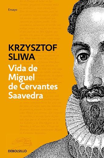 VIDA DE MIGUEL DE CERVANTES SAAVEDRA | 9788466334624 | SLIWA, KRZYSZTOF