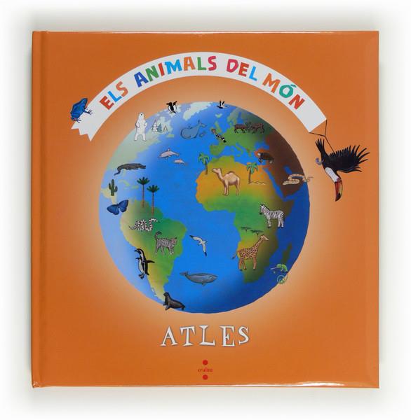 ATLES ELS ANIMALS DEL MON | 9788466128568 | LEDU, STÉPHANIE