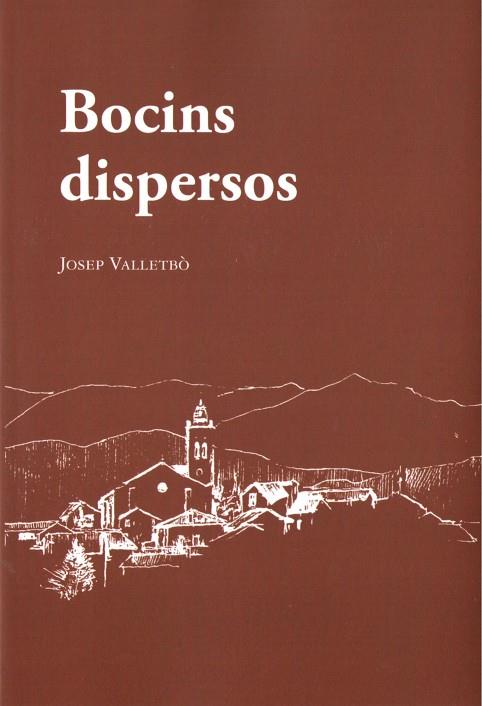 BOCINS DISPERSOS | 9781234567897 | VALLETBO, JOSEP