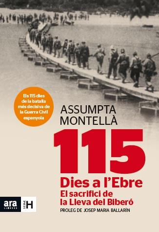 115 DIES A L'EBRE | 9788415642183 | MONTELLÀ, ASSUMPTA