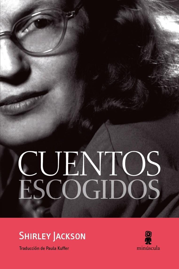 CUENTOS ESCOGIDOS/ SHIRLEY JACKSON | 9788494353970 | JACKSON, SHIRLEY