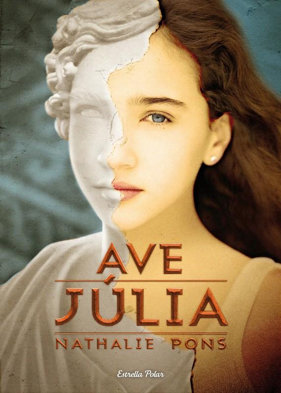 AVE JULIA | 9788499327693 | PONS, NATHALIE