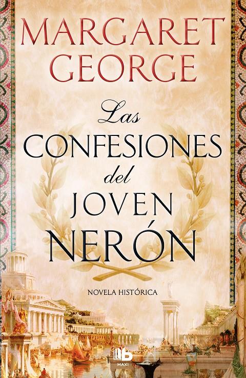 CONFESIONES DEL JOVEN NERÓN, LAS | 9788490708064 | GEORGE, MARGARET