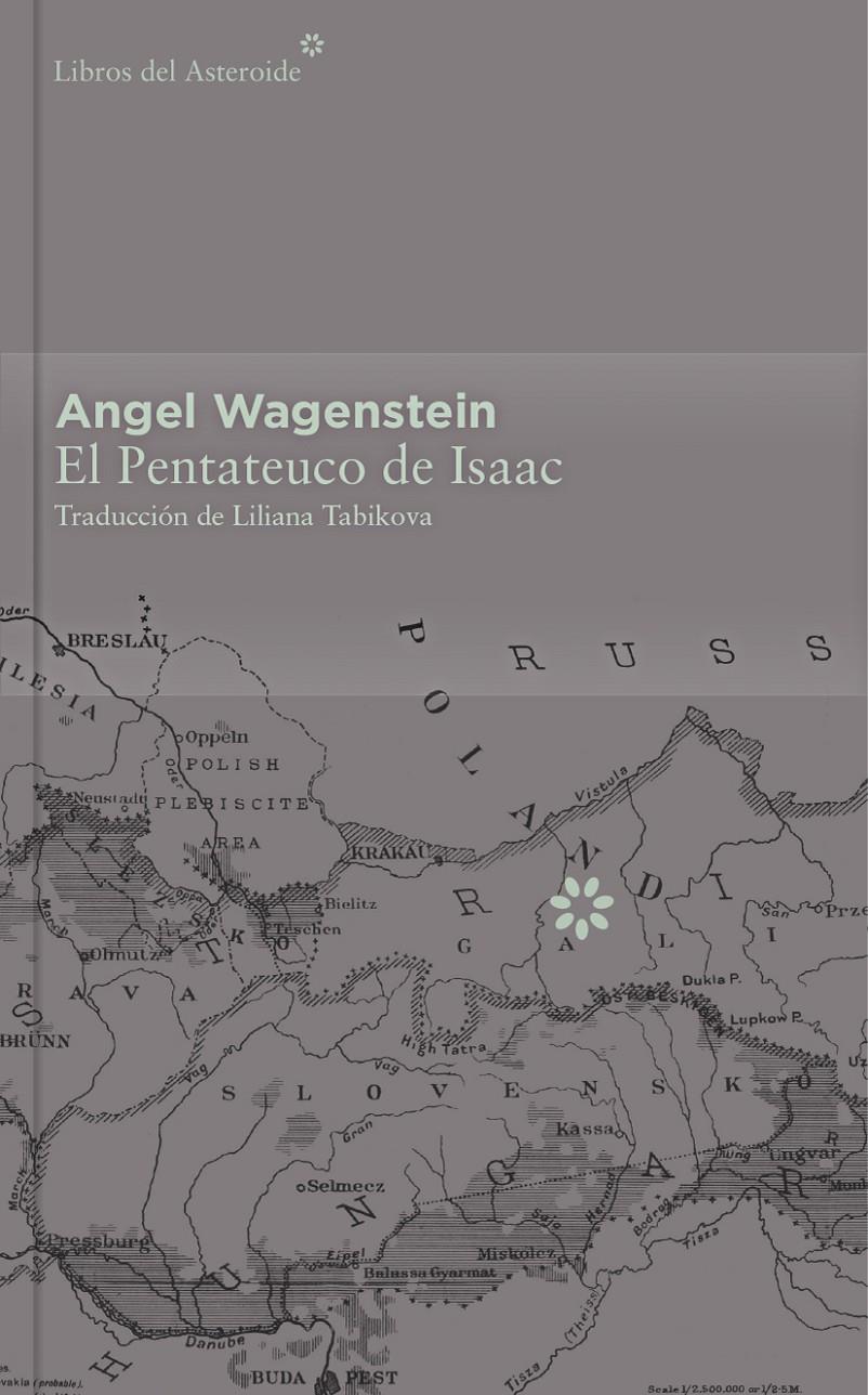 PENTATEUCO DE ISAAC - COLECCIÓN DÉCIMO ANIVERSARIO, EL | 9788416213412 | WAGENSTEIN, ANGEL