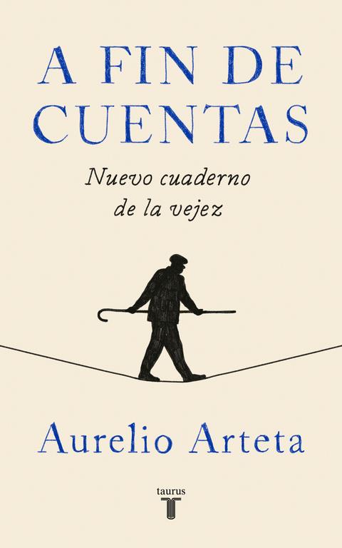 A FIN DE CUENTAS | 9788430619856 | ARTETA, AURELIO