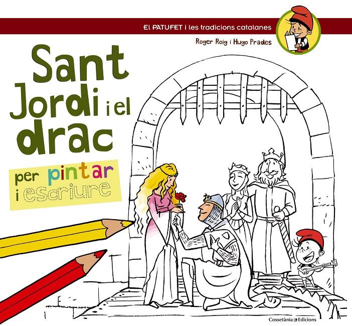 SANT JORDI I EL DRAC | 9788490342220 | ROIG CÈSAR, ROGER/PRADES, HUGO