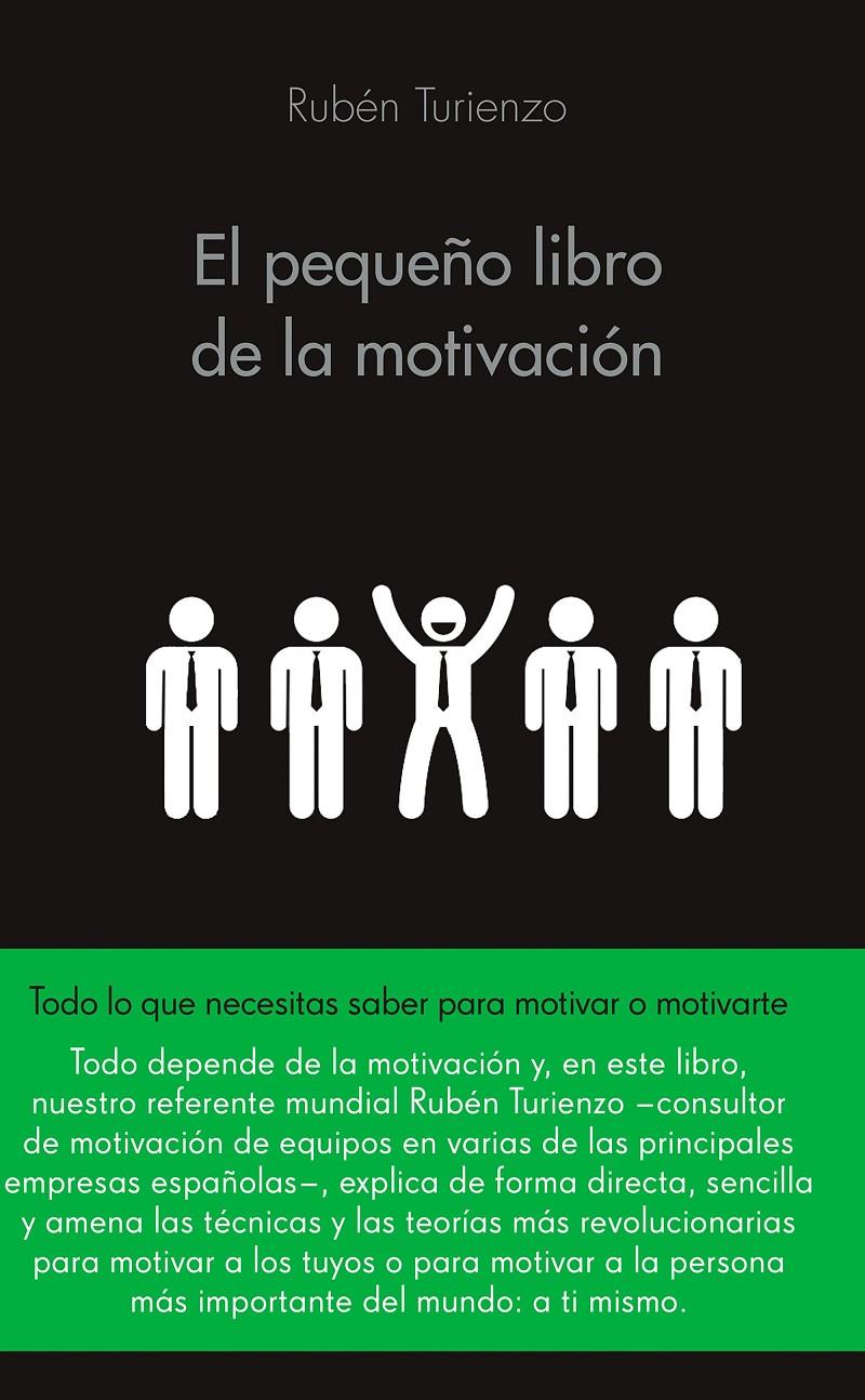 PEQUEÑO LIBRO DE LA MOTIVACIÓN, EL | 9788416253586 | TURIENZO, RUBEN