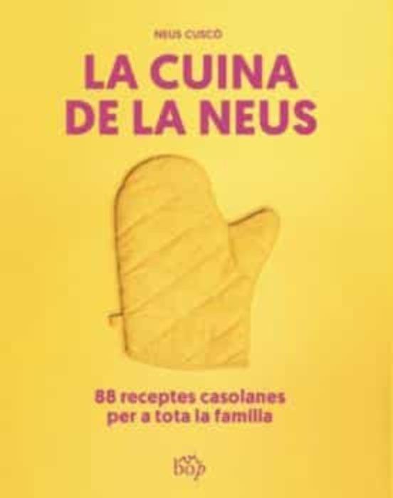 CUINA DE LA NEUS, LA | 9788412619713 | CUSCÓ I GUIJARRO, NEUS