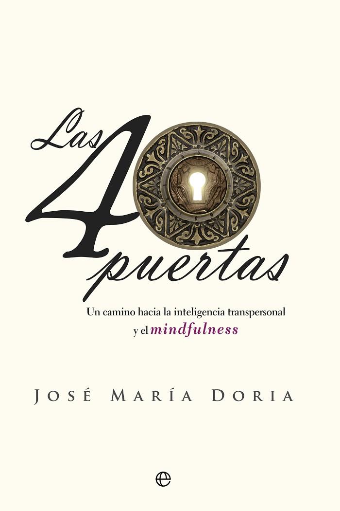 LAS 40 PUERTAS | 9788490606872 | DORIA ALBIÑANA, JOSÉ MARÍA