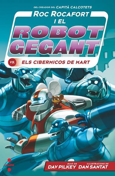 ROC ROCAFORT.4 / ELS CIBERMICOS DE MART | 9788466149303 | PILKEY, DAV