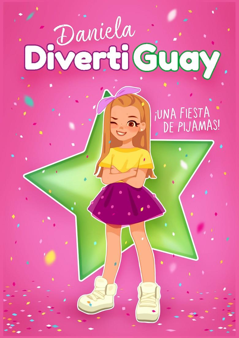 ¡UNA FIESTA DE PIJAMAS! | 9788417671624 | DIVERTIGUAY, DANIELA