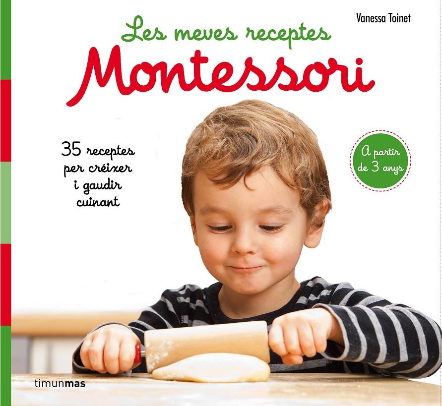 MEVES RECEPTES MONTESSORI, LES | 9788491377047 | TOINET, VANESSA