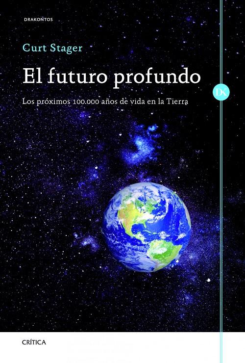 FUTURO PROFUNDO, EL | 9788498923919 | STAGER, CURT