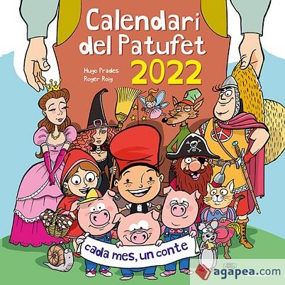 2022-CALENDARI DEL PATUFET  | 9788413560731 | PRADES, HUGO / ROIG, ROGER