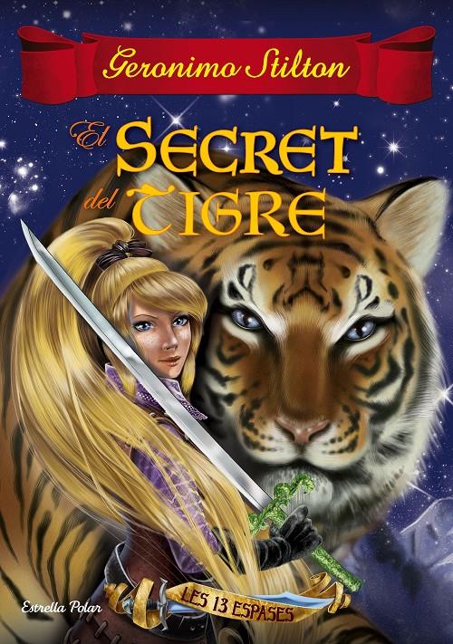 SECRET DEL TIGRE, EL | 9788491370154 | GERONIMO STILTON