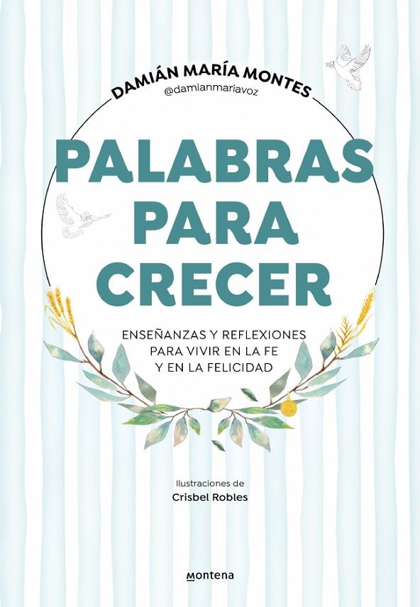 PALABRAS PARA CRECER | 9788418798597 | MONTES (@DAMIANMARIAVOZ), DAMIÁN MARÍA