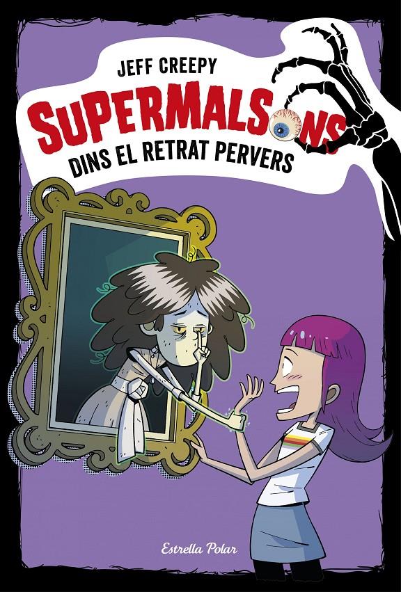 SUPERMALSONS.4/  DINS EL RETRAT PERVERS | 9788491376361 | CREEPY, JEFF