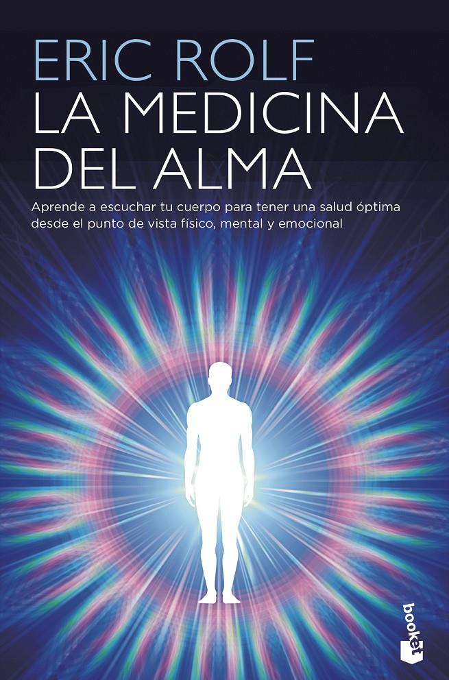 MEDICINA DEL ALMA, LA | 9788408210023 | ROLF, ERIC