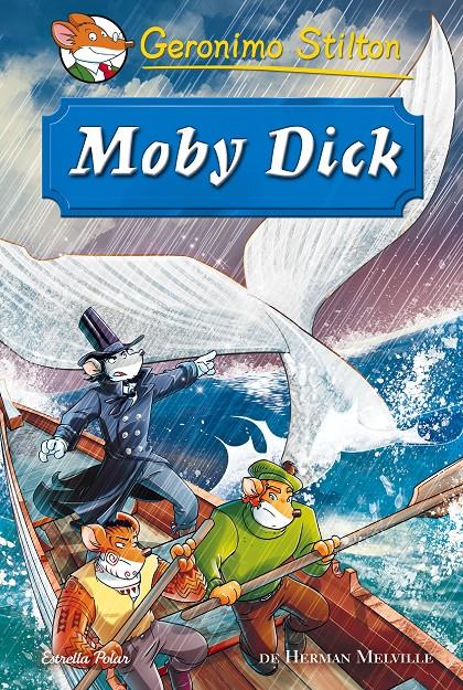 MOBY DICK | 9788416520466 | GERONIMO STILTON