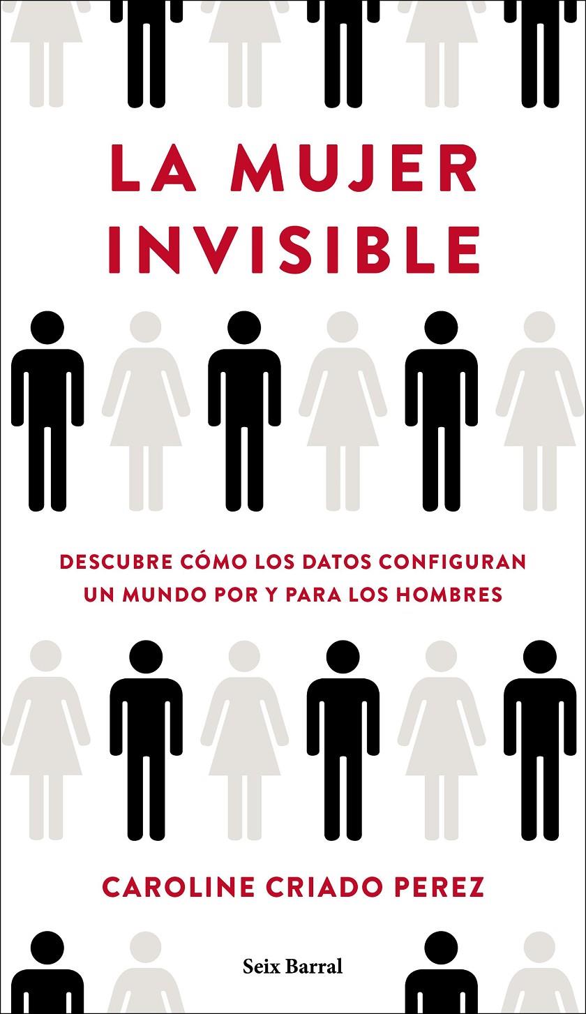 MUJER INVISIBLE, LA | 9788432236136 | CRIADO PEREZ, CAROLINE