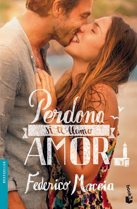 PERDONA SI TE LLAMO AMOR | 9788408127338 | MOCCIA, FEDERICCO