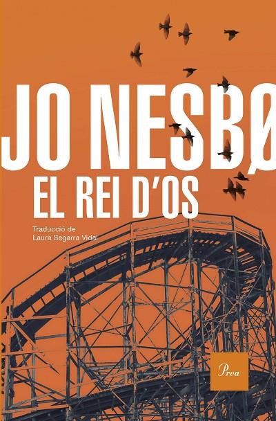 EL REGNE 2. EL REI D'OS | 9788419657947 | NESBO, JO