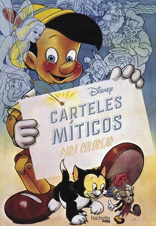 CARTELES MÍTICOS PARA COLOREAR,DISNEY | 9788416857241 | HACHETTE HEROES