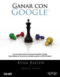 GANAR CON GOOGLE | 9788441529847 | BAILYN, BRADLEY/BAILYN, EVAN