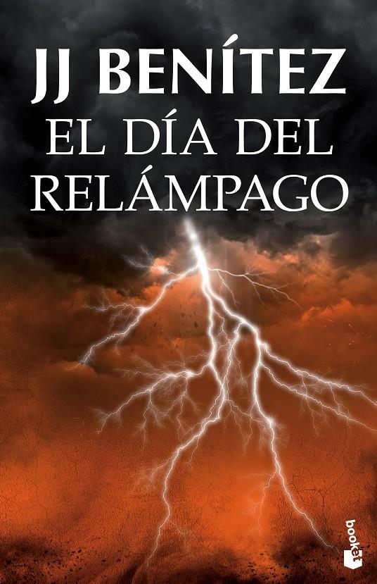 DÍA DEL RELÁMPAGO, EL | 9788408131526 | BENÍTEZ, J. J.