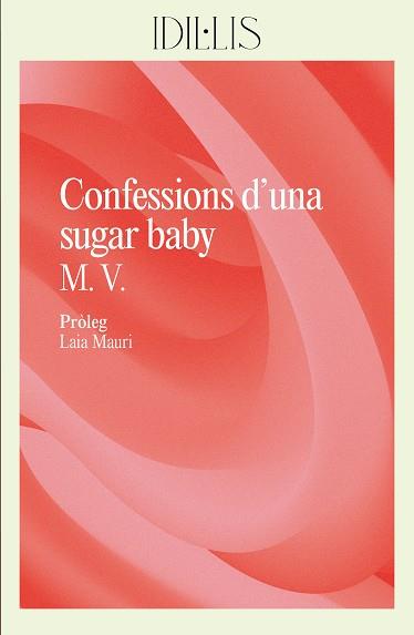 CONFESSIONS D'UNA SUGAR BABY | 9788412908626 | V., M.