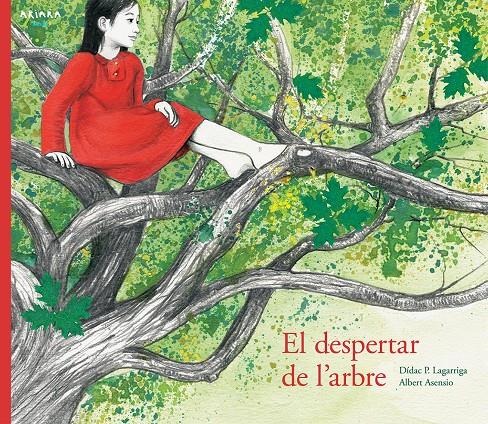 DESPERTAR DE L'ARBRE, EL | 9788417440008 | PRUNERA LAGARRIGA, DÍDAC/ ASENSIO, ALBERT