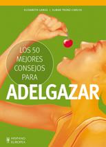 50 MEJORES CONSEJOS PARA ADELGAZAR, LOS | 9788425520389 | LANGE, ELISABETH/TRUNZ-CARLISI, ELMAR