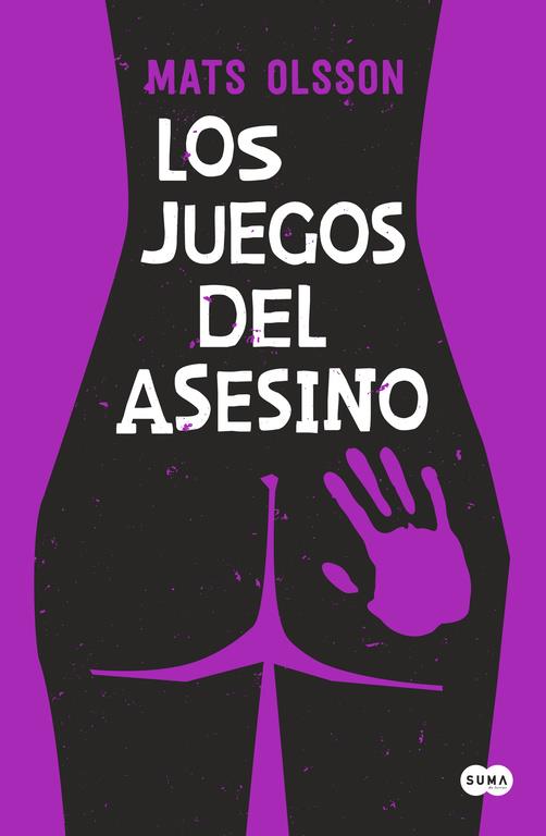 JUEGOS DEL ASESINO, LOS | 9788483659298 | OLSSON,MATS