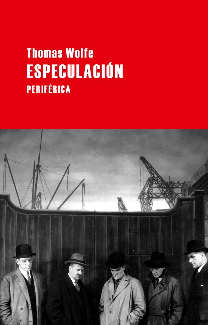 ESPECULACIÓN | 9788492865833 | WOLFE, THOMAS