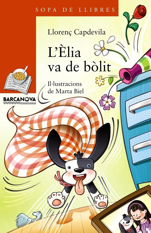 ÈLIA VA DE BÒLIT, L' | 9788448932190 | CAPDEVILA, LLORENÇ