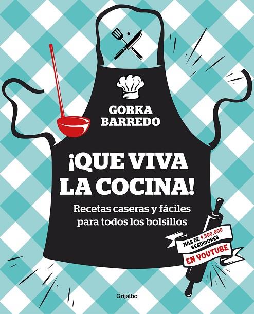 QUE VIVA LA COCINA! | 9788417338404 | BARREDO, GORKA