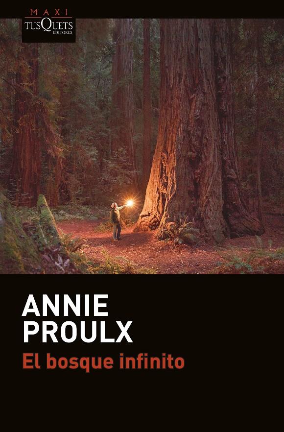 BOSQUE INFINITO, EL | 9788490664841 | PROULX, ANNIE