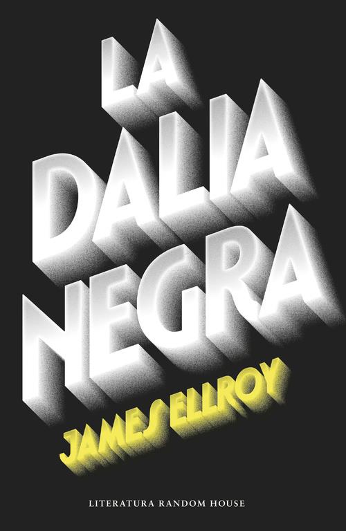 DALIA NEGRA, LA | 9788439729297 | ELLROY, JAMES