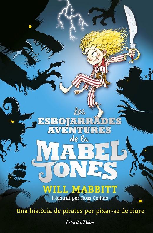 ESBOJARRADES AVENTURES DE LA MABEL JONES, LES | 9788491371182 | MABBITT, WILL