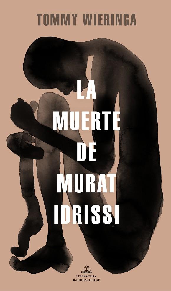 MUERTE DE MURAT IDRISSI, LA | 9788439737407 | WIERINGA, TOMMY