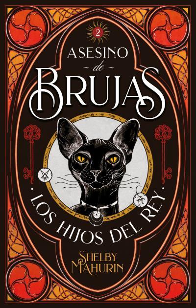 ASESINO DE BRUJAS.2/ LOS HIJOS DEL REY | 9788417854126 | MAHURIN, SHELBY