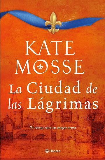 CIUDAD DE LAS LÁGRIMAS. LA (SERIE LA CIUDAD DEL FUEGO 2) | 9788408232988 | MOSSE, KATE