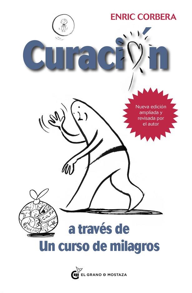 CURACIÓN A TRAVÉS DE UN CURSO DE MILAGROS | 9788412363098 | CORBERA, ENRIC