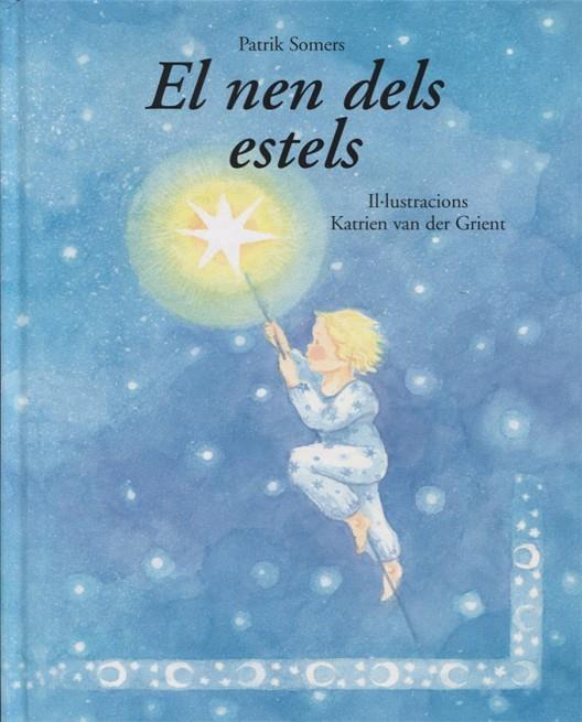 NEN DELS ESTELS, EL | 9788494758911 | SOMERS, PATRIK