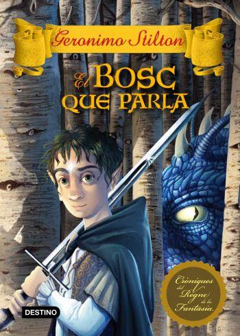  BOSC QUE PARLA, EL | 9788499325149 | GERONIMO STILTON